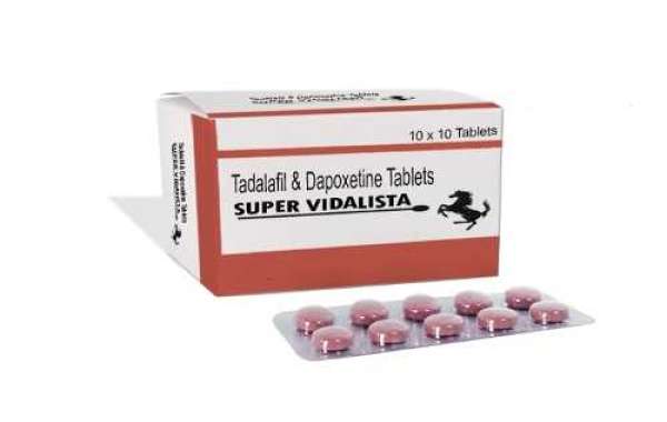 Fight Erectile Dysfunction With Super Vidalista & Make Good Life